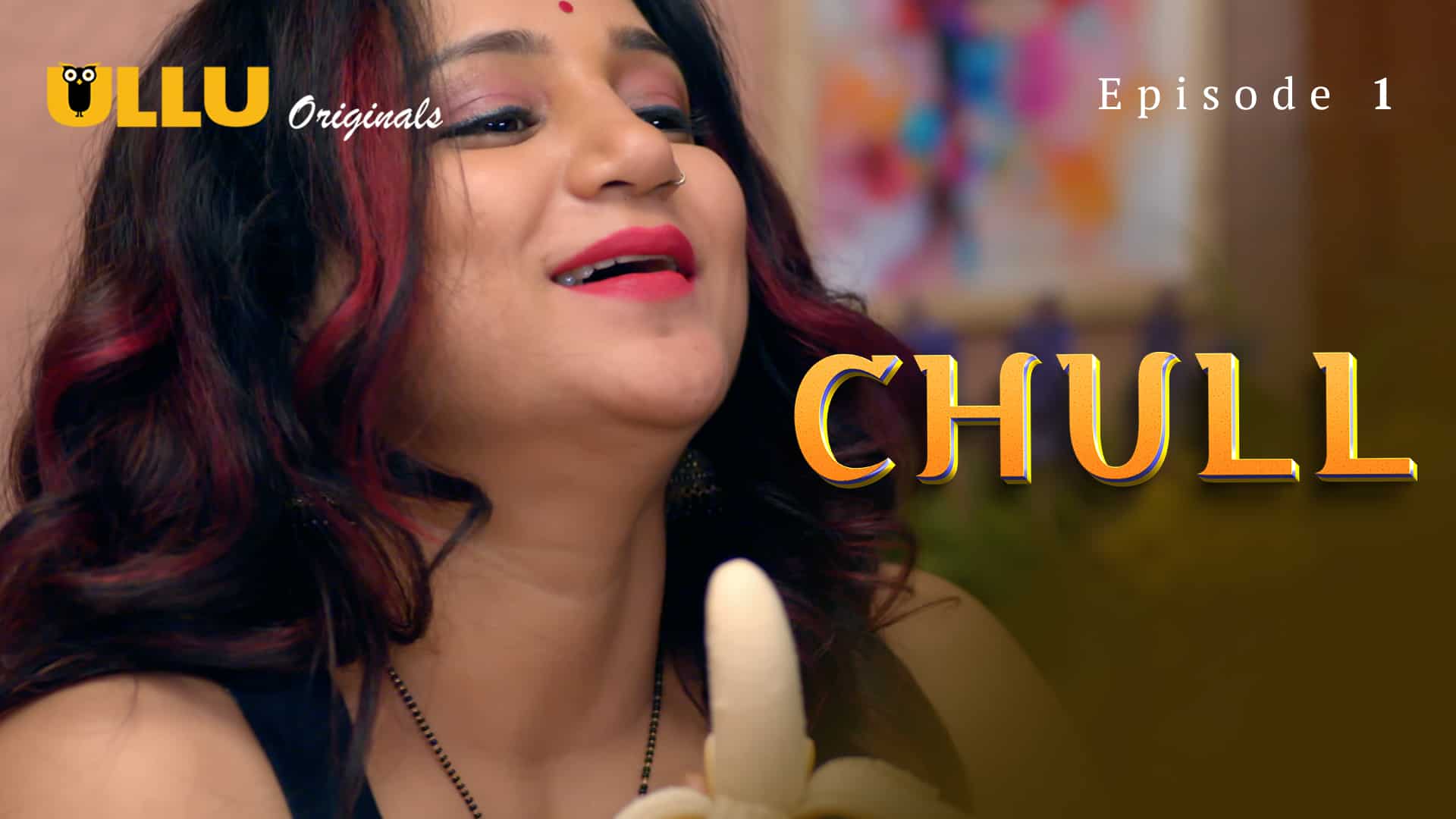Chull Dhulai E01 2022 Hindi Hot Web Series Kooku