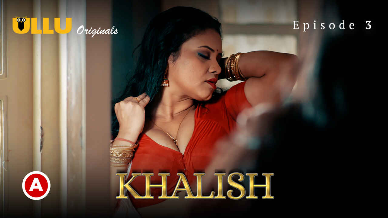 Khalish 2023 Ullu Originals Hindi XXX Porn Web Series Episode 3