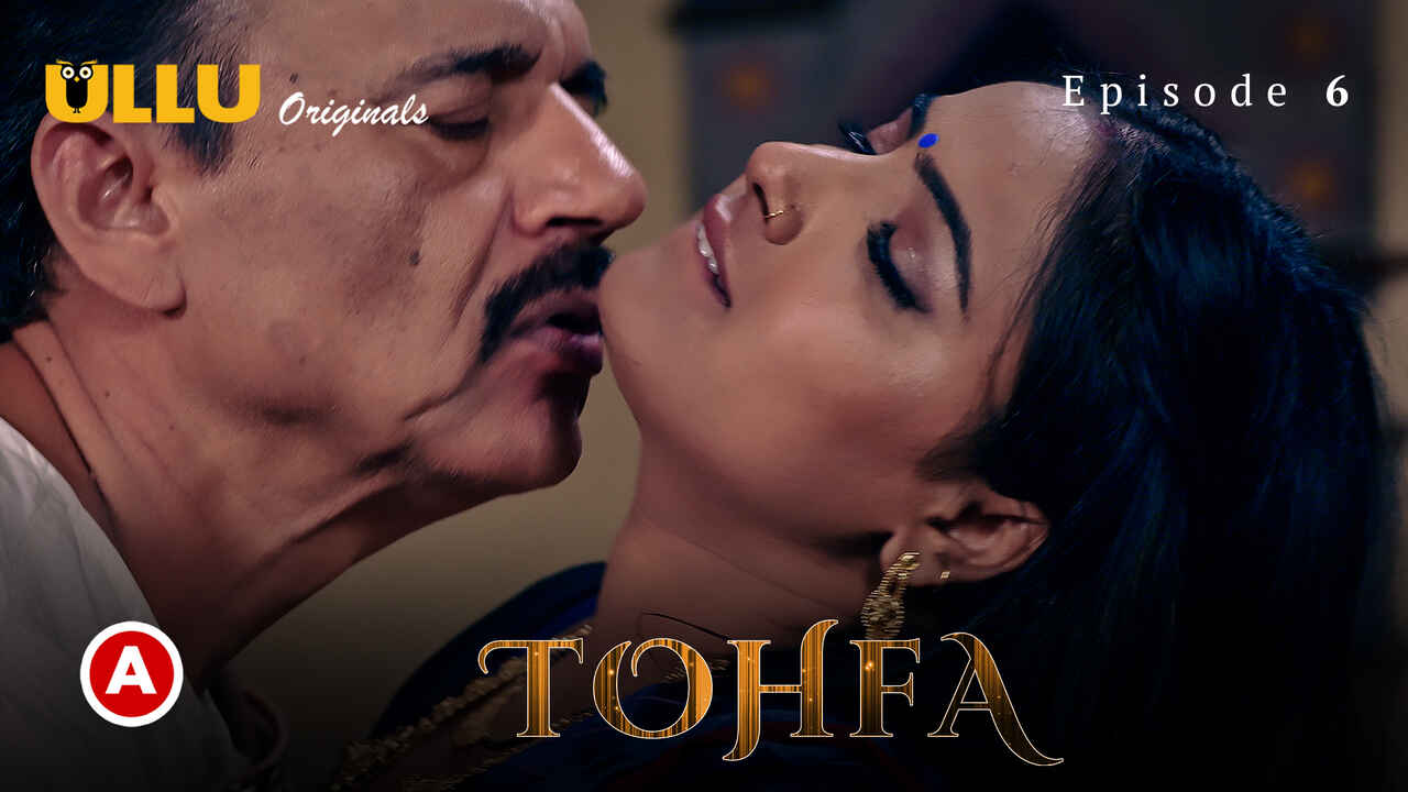 Tohfa 2023 Ullu Originals Hindi Porn XXX Web Series Episode 6