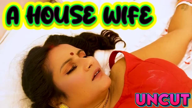 A House Wife 2023 Hindi UNCUT Short Film