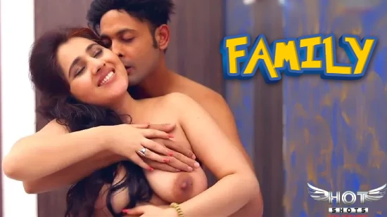 Family 2021 Hindi Hot Short Films Hotshots