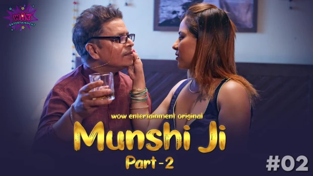 Munshi Ji P02E02 2023 Hindi Hot Web Series WowEntertainment