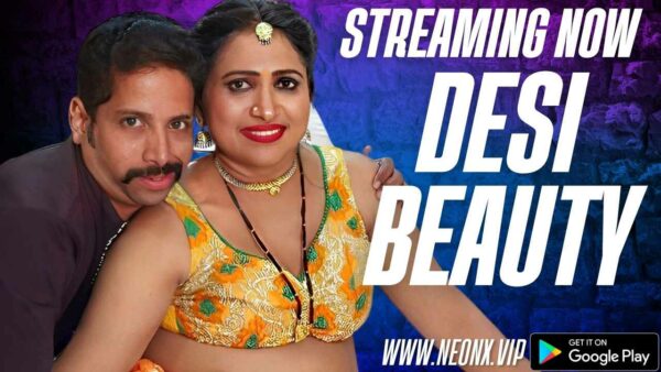 Desi Beauty 2023 Neonx Vip Originals Hindi Uncut Porn Video